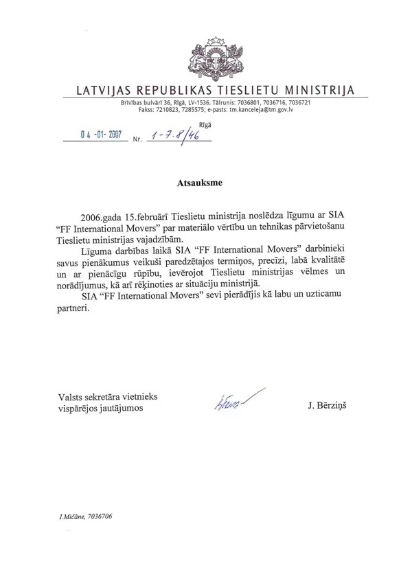 Latvijas Republikas Tieslietu Ministrija / FF International Movers